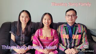 Matu Pathen Hla ( Thlawnkung Bawipa Jesuh )