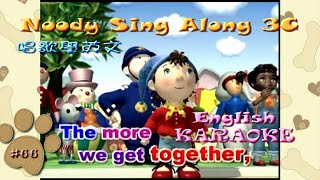 KARAOKE英文兒歌一起唱之Noody Sing Along 3C(有人聲及歌詞字幕)English Kids Songs with Lyrics Subtitle-Learn with Noody