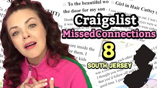Reading Craigslist Missed Connections Part 8! South Jersey!