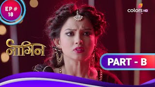 Kattaka ने की Sesha की मदद | Naagin S1 | नागिन S1 | Highlight | Ep. 18 | Part B