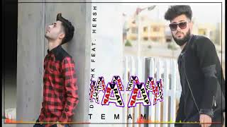 Hersh Ft. Diyar Hk - Temam ( Official Audio) Jin Band