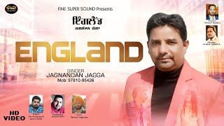 England (Official Video) || Jagnandan Jagga || Fine Super Sound || Latest New Song 2021