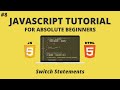 JavaScript for Beginners #8 - Switch Statements