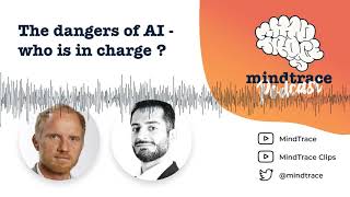 Discussing the dangers of AI - who is in charge?