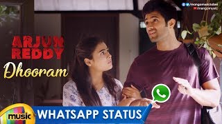 Best Love WhatsApp Status Video | Dhooram Song | Arjun Reddy | Vijay Deverakonda | Shalini Pandey