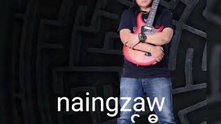 အရိပ်တစ္ဆေ #naingzaw #cover , Cover Soungs