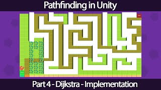 Pathfinding in Unity - Part4: Dijkstra Algorithm Implementation