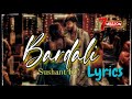 Bardali - Sushant Kc - ft. Indrakala Rai - { lyrics music video Song }