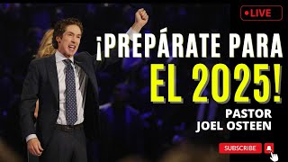 EN VIVO ¦ Joel Osteen 2024 🔴¡PREPÁRATE PARA EL 2025! DIOS TE GUIARÁ A LA PROMESA