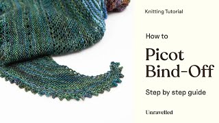 Knitting Tutorial - Picot Bind-Off