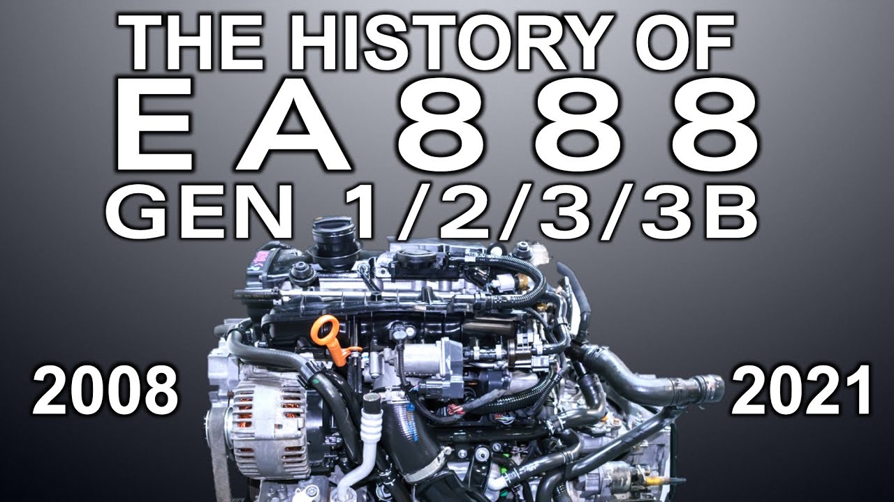 VW Audi EA888 Gen 1, 2, 3, 3B TSI TFSI Engine Problems Comparison ...