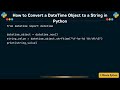 How to Convert a DateTime Object to a String in Python
