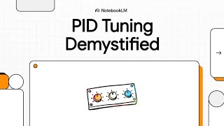 PID Tuning Demystified | PID Controller Tuning Explained: Manual Tuning & Ziegler-Nichols Methods