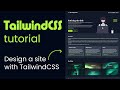 Tailwind CSS Tutorial - Build a website using HTML and Tailwind CSS