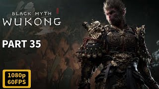 BLACK MYTH WUKONG Full Gameplay Walkthrough Part 35