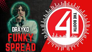Drayko - Funky Spread | 4 The Booth