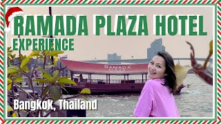 THAILAND 🇹🇭 | Ramada Plaza Hotel Bangkok (staying in the riverside) | MiCHEL 💕