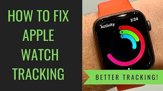 How to Fix Apple Watch Activity & Exercise Tracking