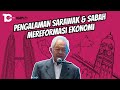 Reformasi Ekonomi Negara: Pengalaman Sabah & Sarawak | Tan Sri Leo Moggie | Ngopi Extended