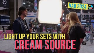 NAB 2024: Light Up Your Sets With Cream Source