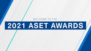 2021 ASET Awards