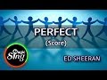 [MAGICSING Karaoke]  ED SHEERAN_PERFTCT Karaoke+score | MAGICSING