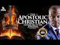 The Apostolic Christian (ENFORCERS OF THE KINGDOM) WITH APOSTLE JOSHUA SELMAN | Koinonia Global