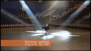 Thomas Anders - Ewig mit Dir (2018)