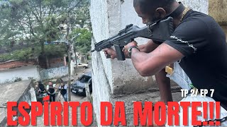 WEBSERIE: CIDADE PROIBIDA RJ TP 2 EP-7 ESPÍRITO DA MORTE !!