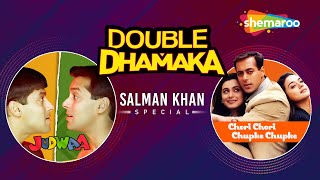 Double Dhamaka | Judwaa & Chori Chori Chupke Chupke | Salman Khan Special | Movie Non- Stop Jukebox