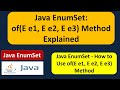 Java EnumSet: of(E e1, E e2, E e3) Method Explained | EnumSet in Java