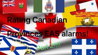 Rating Canadian Provinces EAS alarms! (Part 2!)