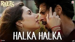Halka Halka 2017 song | Raees | Shah Rukh Khan, Mahira Khan | Sonu Nigam, Shreya Ghoshal
