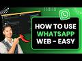 How to Use Whatsapp Web | Complete Setup Guide (2026)
