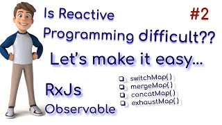 Reactive Programing- Part 2 | RxJS | Observable | Http and Observables | switchMap() | concateMap()
