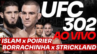 🔴 UFC 302 AO VIVO: PAULO BORRACHINHA x SEAN STRICKLAND + MALHADINHO, CESAR ALMEIDA ISLAM x POIRIER