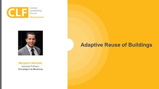 Circular Design in the Built Environment | Benjamin Sanchez (Tecnológico de Monterrey)