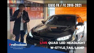 CIVIC FK 2019⭐️⭐️อัพเกรดไฟหน้า QUAD-LED Projector Red Devil Eyes และไฟท้าย Full LED W-Styleโคตรแจ่ม🔥