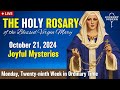 🔴 Rosary Monday Joyful Mysteries of the Rosary October 21, 2024 Praying together