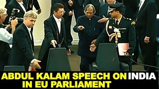 APJ Abdul Kalam Inspiring Speech on India at European Parliament