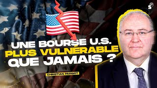 Une bourse U.S. plus vulnérable que jamais ?