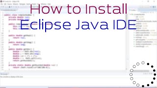 How to Install Eclipse Java IDE