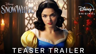 SNOW WHITE - Teaser Trailer (2024) Gal Gadot & Rachel Zegler [Disney Plus]