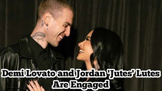 Demi Lovato & Jordan 'Jutes' Lutes Are Engaged! Inside the 'Personal and Intimate' Proposal