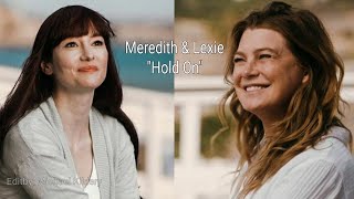 Meredith & Lexie | Hold On (17x10)
