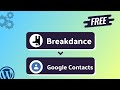 Integrating Breakdance Form  with Google Contacts | Step-by-Step Tutorial | Bit Integrations