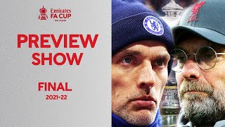 Final Preview Show | The Final 🏆| Emirates FA Cup 2021-22