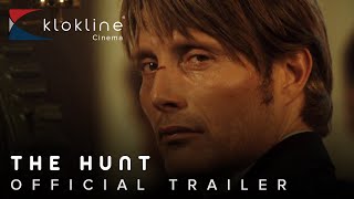 2012 The Hunt Official Trailer 1 HD Magnolia Pictures