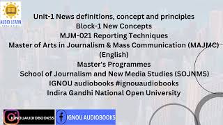 Unit-1 News definitions, concept and principles Block-1 MJM 021 MAJMC SOJNMS #ignou #journalism