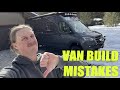 Top Things I HATE About My Van Build